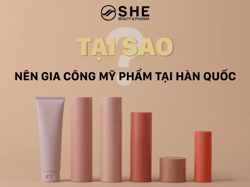 TẠI SAO NÊN GIA CÔNG MỸ PHẨM TẠI HÀN QUỐC?